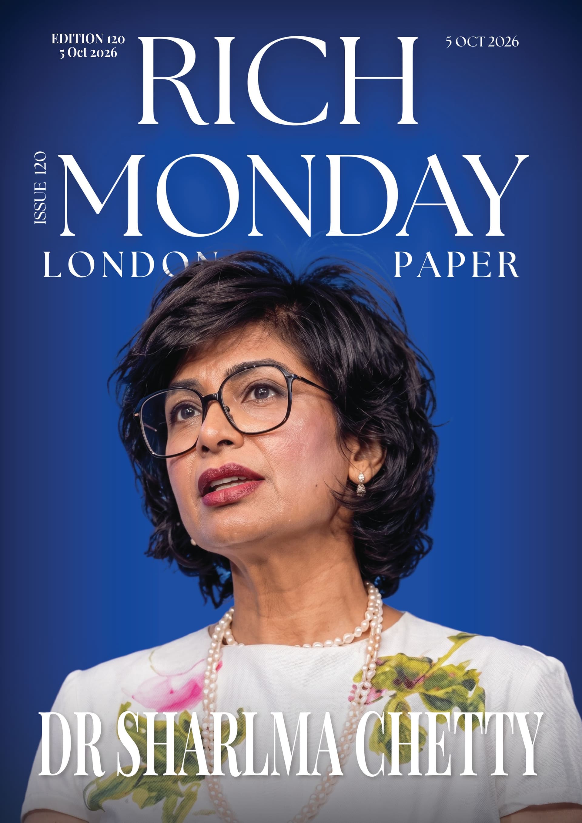 Rich Monday Paper London Edition 120